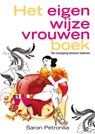 Het eigen wijze vrouwenboek - PETRONILIA, Saron - 9789022996058