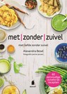 Met zonder zuivel - Alexandra Besel - 9789023015925