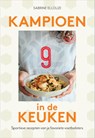 Kampioen in de keuken - Sabrine Ellouzi - 9789023017486