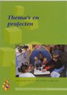 Thema's en projecten - JANSSEN-VOS, F. & SCHIFERLI, T. / Vink, H. - 9789023225126