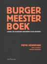 Burgermeesterboek - Pepik Henneman ; Derk Loorbach ; Debora Timmerman - 9789023250272