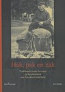 Hak, pak en zak - Jan Kraak - 9789023250401