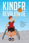Kinderrevalidatie - Mijna Hadders-Algra ; Karel Maathuis ; Robert F. Pangalila ; Jules G. Becher ; Jan de Moor - 9789023250807