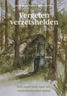 Vergeten verzetshelden - Jan Benjamins ; Joke. A. Benjamins Palte - 9789023256465