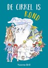 De cirkel is rond - Yvonne Brill - 9789023256533