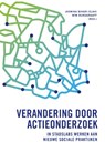 Verandering door actieonderzoek - Jaswina Bihari-Elahi ; Wim Burggraaff - 9789023256731