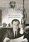 De stem van mijn vader - Robert Bloemendal ; Rob de Lange - 9789023259220