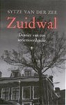 Zuidwal - ZEE, Sytze van der - 9789023410485