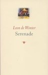Serenade - Leon de Winter - 9789023410775