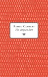 Het satijnen hart - Remco Campert - 9789023427544