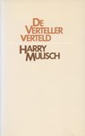 De verteller verteld - Harry Mulisch - 9789023430797