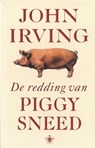 De redding van Piggy Sneed - John Irving - 9789023439110
