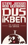 Dus ik ben - Rob Wijnberg ; Stine Jensen - 9789023442622