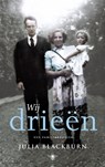 Wij drieen - Julia Blackburn - 9789023443001