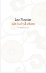 Wit is altijd schoon - Leo Pleysier - 9789023449225