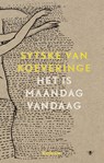Het is maandag vandaag - Sytske van Koeveringe - 9789023449935