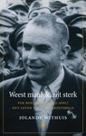 Weest manlijk, zijt sterk - Jolande Withuis - 9789023450153