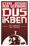 Dus ik ben - Rob Wijnberg ; Stine Jensen - 9789023464549
