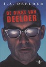 De dikke van Deelder - Jules Deelder - 9789023469513