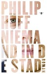 Niemand in de stad - Philip Huff - 9789023471707