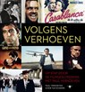 Volgens Verhoeven - Paul Verhoeven ; Rob van Scheers - 9789023472537