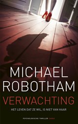 Verwachting, Michael Robotham -  - 9789023472919