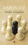 Onder vrienden - Amos Oz - 9789023474364