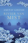 Rivier van mist - Amitav Ghosh - 9789023477471