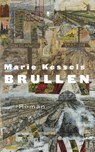 Brullen - Marie Kessels - 9789023490777