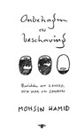 Onbehagen en beschaving - Mohsin Hamid - 9789023494485