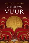 Vloed van vuur - Amitav Ghosh - 9789023494553