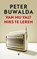 Van mij valt niets te leren, Peter Buwalda - Gebonden - 9789023494669