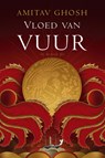Vloed van vuur - Amitav Ghosh - 9789023495550