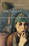 Orgelman - Mark Schaevers - 9789023498629