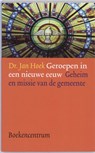 Geroepen in een nieuwe eeuw - J. Hoek - 9789023922865