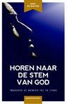 Horen naar de stem van God - Kees de Ruijter - 9789023927396