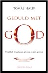 Geduld met God - Tomas Halik - 9789023927662