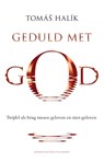 Geduld met God - Tomás Halík - 9789023929482