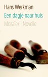 Een dagje naar huis - Hans Werkman - 9789023930327