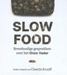 Slowfood - Claartje Kruijff - 9789023956426