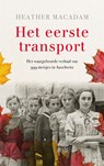 Het eerste transport - Heather Macadam - 9789023959113
