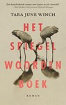 Het spiegelwoordenboek - Tara June Winch - 9789023960560