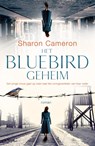 Het Bluebird geheim - Sharon Cameron - 9789023960720