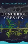 Hongerige geesten - Kevin Jared Hosein - 9789023961888