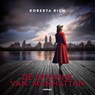 De spionne van Manhattan - Roberta Rich - 9789023962373