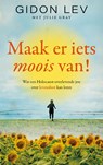 Maak er iets moois van! - Gidon Lev - 9789023962502