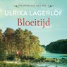 Bloeitijd - Ulrika Lagerlöf - 9789023962823