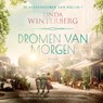 Dromen van morgen - Linda Winterberg - 9789023963370