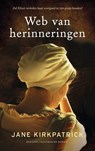 Web van herinneringen - Jane Kirkpatrick - 9789023978473