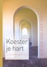 Koester je hart - Mirjam van der Vegt - 9789023979166